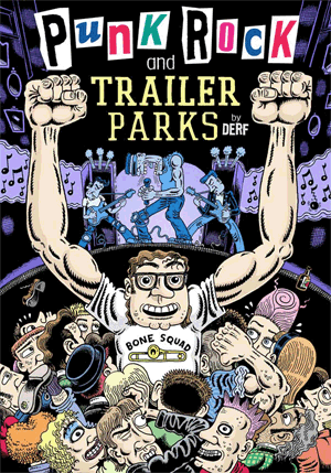Punk Rock & Trailer Parks